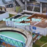 Multi Media Filter Water Treatment